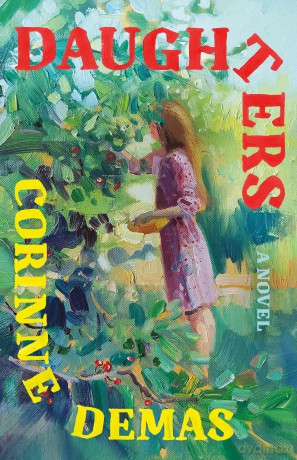 Daughters: A Novel - Corinne Demas [KSIĄŻKA]