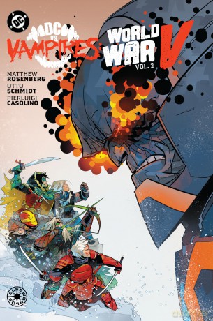 DC vs. Vampires: World War V Vol. 2 - Matthew Rosenberg [KSIĄŻKA]