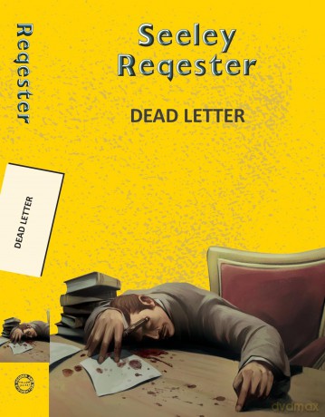 Dead Letter (Yellowbacks) - Seeley Regester [KSIĄŻKA]