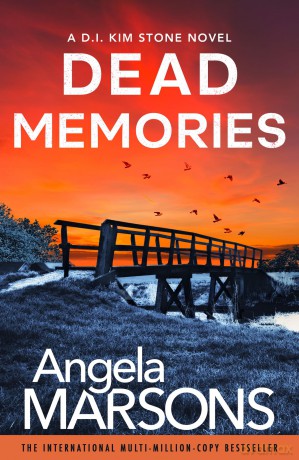Dead Memories: An addictive and gripping crime thriller - Angela Marsons [KSIĄŻKA]