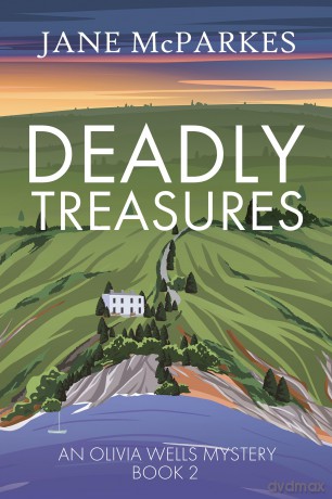 Deadly Treasures: A gripping Cornish murder mystery where justice turns personal (Olivia Wells Mysteries Book 2) (The Olivia Wells Mysteries, 2) - Jane McParkes [KSIĄŻKA]