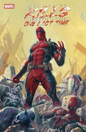 Deadpool Kills The Marvel Universe One Last Time: 1 - Cullen Bunn [KSIĄŻKA]