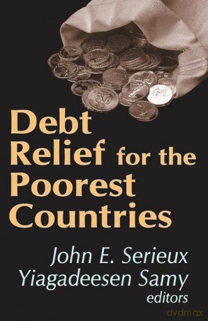 Debt Relief for the Poorest Countries - Yiagadeesen Samy [KSIĄŻKA]