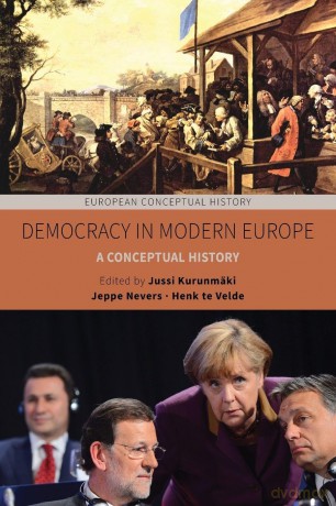 Democracy in Modern Europe: A Conceptual History: 5 - Jussi Kurunmäki [KSIĄŻKA]