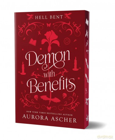 Demon with Benefits: Deluxe Limited Edition (Hell Bent) - Aurora Ascher [KSIĄŻKA]