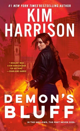 Demon's Bluff: 18 (Hollows) - Kim Harrison [KSIĄŻKA]