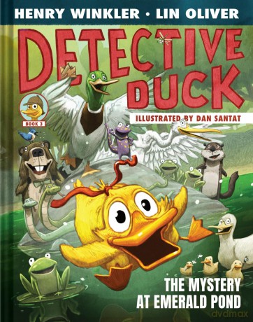 Detective Duck: The Mystery at Emerald Pond (Detective Duck #3) - Henry Winkler [KSIĄŻKA]