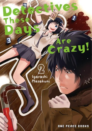 Detectives These Days Are Crazy! Vol. 2 - Masakuni Igarashi [KOMIKS]