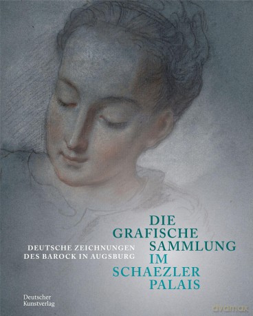 Die Grafische Sammlung im Schaezlerpalais: Deutsche Zeichnungen des Barock in Augsburg - Gode Krämer [KSIĄŻKA]