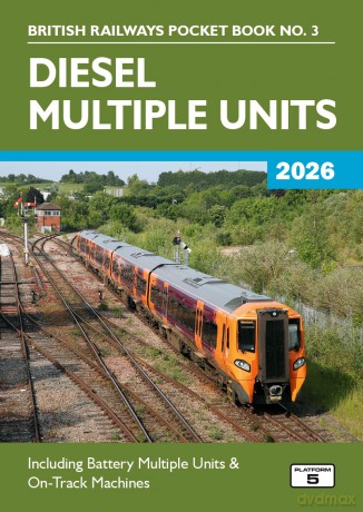 Diesel Multiple Units 2026: Including Multiple Unit Formations and on Track Machines: 3 (British Railways Pocket Books) - Robert Pritchard [KSIĄŻKA]