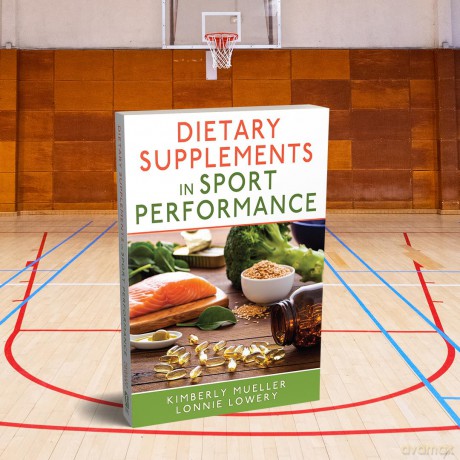 Dietary Supplements in Sport Performance - Kimberly Mueller [KSIĄŻKA]