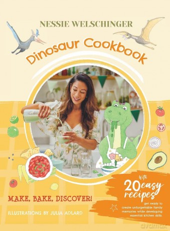 Dinosaur Cookbook - Nessie Welschinger [KSIĄŻKA]