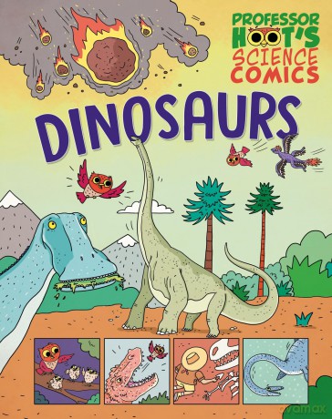 Dinosaurs (Professor Hoot's Science Comics) - Annabel Savery [KSIĄŻKA]