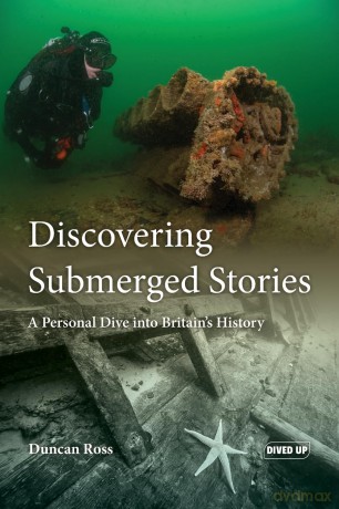 Discovering Submerged Stories: A Personal Dive into Britain's History - Duncan Ross [KSIĄŻKA]
