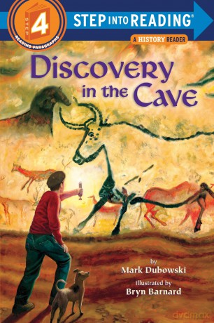 Discovery in the Cave (Step Into Reading - Level 4 - Quality) - Mark Dubowski [KSIĄŻKA]