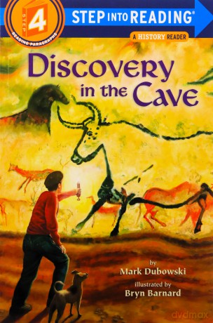 Discovery in the Cave (Step Into Reading - Level 4 - Quality) - Mark Dubowski [KSIĄŻKA]