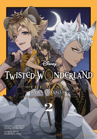 Disney Twisted-Wonderland: The Manga - Book of Savanaclaw, Vol. 2: Volume 2 - Yana Toboso [KOMIKS]