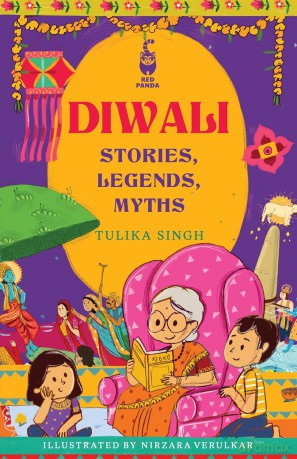Diwali: Stories, Legends, Myths - Tulika Singh [KSIĄŻKA]