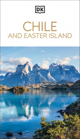 DK Chile and Easter Island (Travel Guide) - DK Travel [KSIĄŻKA]