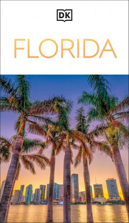 DK Florida (Travel Guide) - DK Travel [KSIĄŻKA]