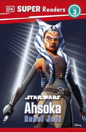DK Super Readers Level 3 Star Wars Ahsoka Rebel Jedi - Matt Jones [KSIĄŻKA]