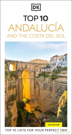 DK Top 10 Andalucía and the Costa del Sol (Pocket Travel Guide) - DK Travel [KSIĄŻKA]