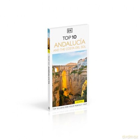 DK Top 10 Andalucía and the Costa del Sol (Pocket Travel Guide) - DK Travel [KSIĄŻKA]