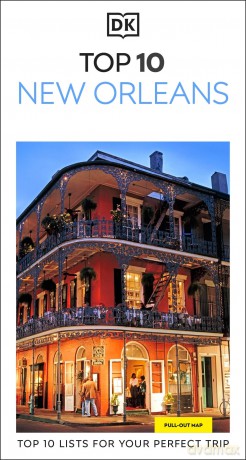 DK Top 10 New Orleans (Pocket Travel Guide) - DK Travel [KSIĄŻKA]