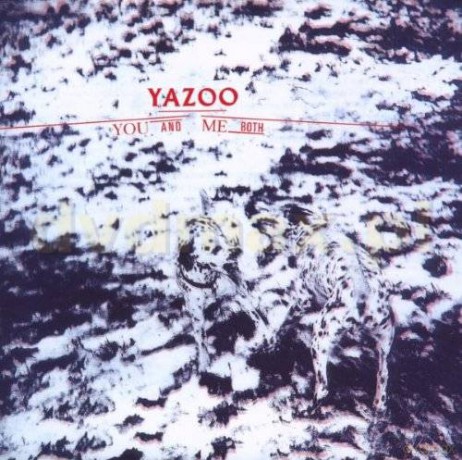 Yazoo: You And Me Both [CD]