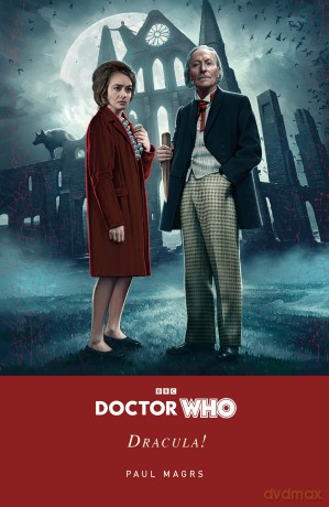 Doctor Who: Dracula! - Paul Magrs [KSIĄŻKA]