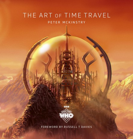 Doctor Who: The Art of Time Travel - Peter Mckinstry [KSIĄŻKA]