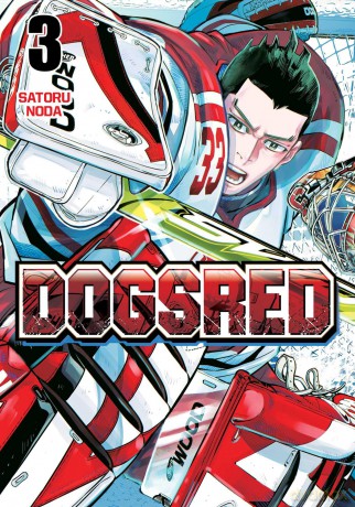 Dogsred, Vol. 3: Volume 3 - Satoru Noda [KOMIKS]