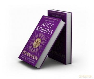 Domination - Alice Roberts [KSIĄŻKA]