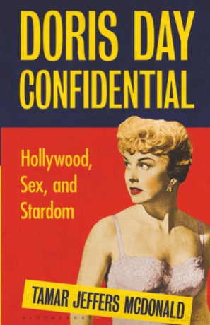 Doris Day Confidential: Hollywood, Sex and Stardom - Tamar Jeffers McDonald [KSIĄŻKA]