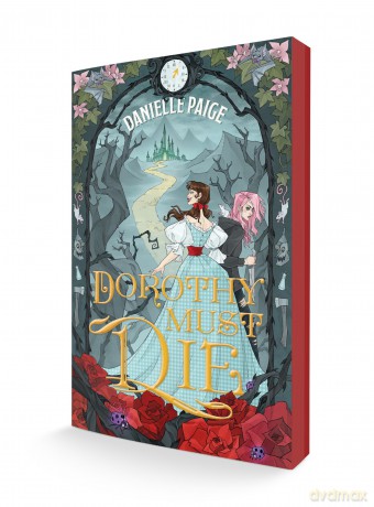 Dorothy Must Die - Danielle Paige [KSIĄŻKA]
