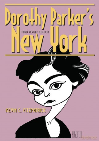 Dorothy Parker's New York (Excelsior Editions) - Kevin Fitzpatrick [KSIĄŻKA]