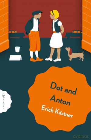 Dot and Anton (Pushkin Children's Classics) - Erich Kästner [KSIĄŻKA]