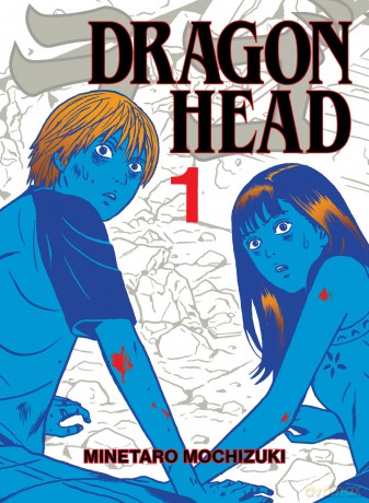 Dragon Head 1 - Minetaro Mochizuki [KOMIKS]