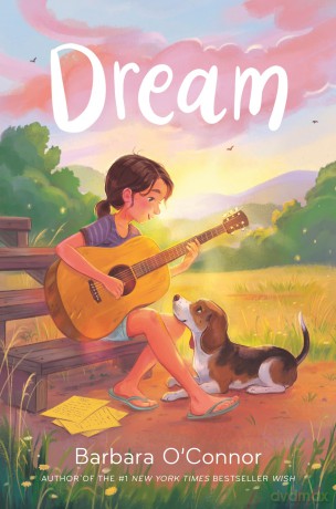 Dream - Barbara O'Connor [KSIĄŻKA]