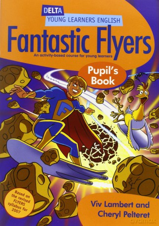DYL Eng:Fantastic Flyers Pupil Bk - Viv Lambert [KSIĄŻKA]