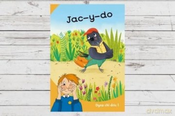 Dyna Chi Dric: Jac-y-Do - Eirian Lloyd Jones [KSIĄŻKA]