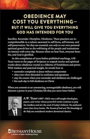 Dynamic Power of Obedience, The: An Essential Christian Practice for Bearing Fruit - A W Tozer [KSIĄŻKA]