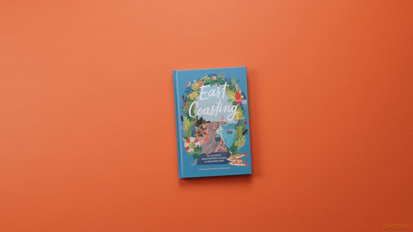 East Coasting: The Ultimate Roadtripper's Guide to New England - Christine A. Chitnis [KSIĄŻKA]