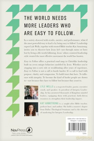 Easy to Follow: Trading Toxic Leadership for the Way of Jesus - Lyle Wells [KSIĄŻKA]