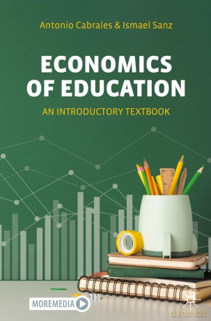 Economics of Education: An Introductory Textbook - Antonio Cabrales [KSIĄŻKA]