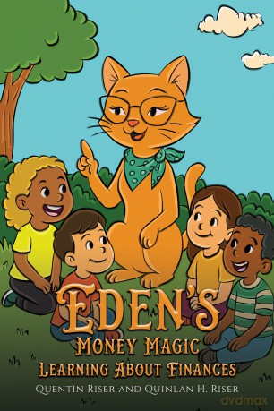 Eden's Money Magic: Learning About Finances - Quentin Riser [KSIĄŻKA]
