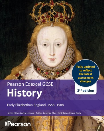 Edexcel GCSE (9-1) History Early Elizabethan England, 1558-1588 2nd edition - Georgina Blair [KSIĄŻKA]