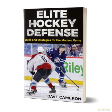 Elite Hockey Defense: Skills and Strategies for the Modern Game - Dave Cameron [KSIĄŻKA]
