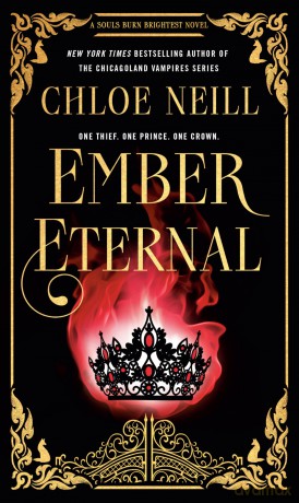 Ember Eternal: 1 (Sould Burn Brightest Series) - Chloe Neill [KSIĄŻKA]
