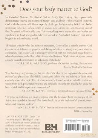 Embodied Holiness: The Biblical Call to Bodily Care - Lainey Greer [KSIĄŻKA]